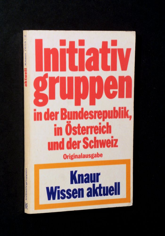 Falk Lohrengel - Initiativgruppen in der Bundesrepublik, in Österreich und der Schweiz - Buch