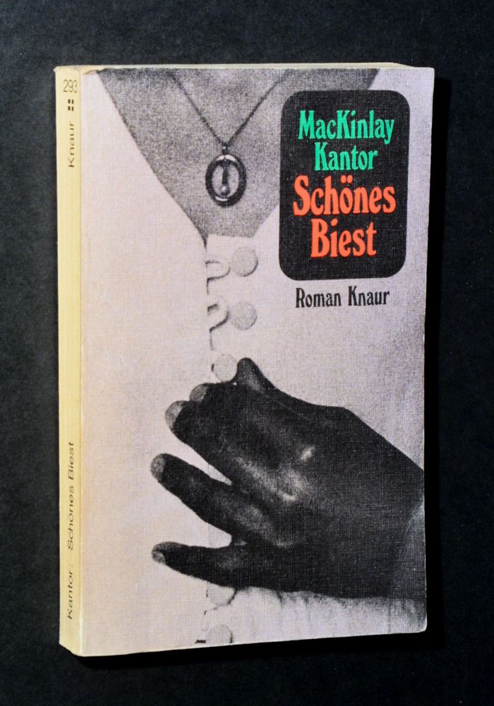 MacKinlay Kantor - Schönes Biest - Buch