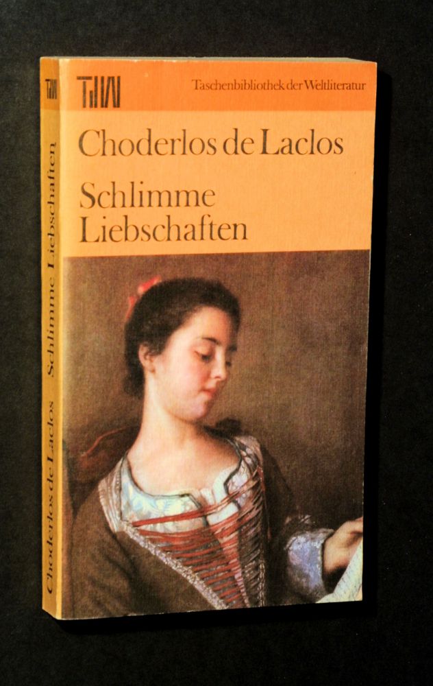 Choderlos de Laclos - Schlimme Liebschaften - Buch