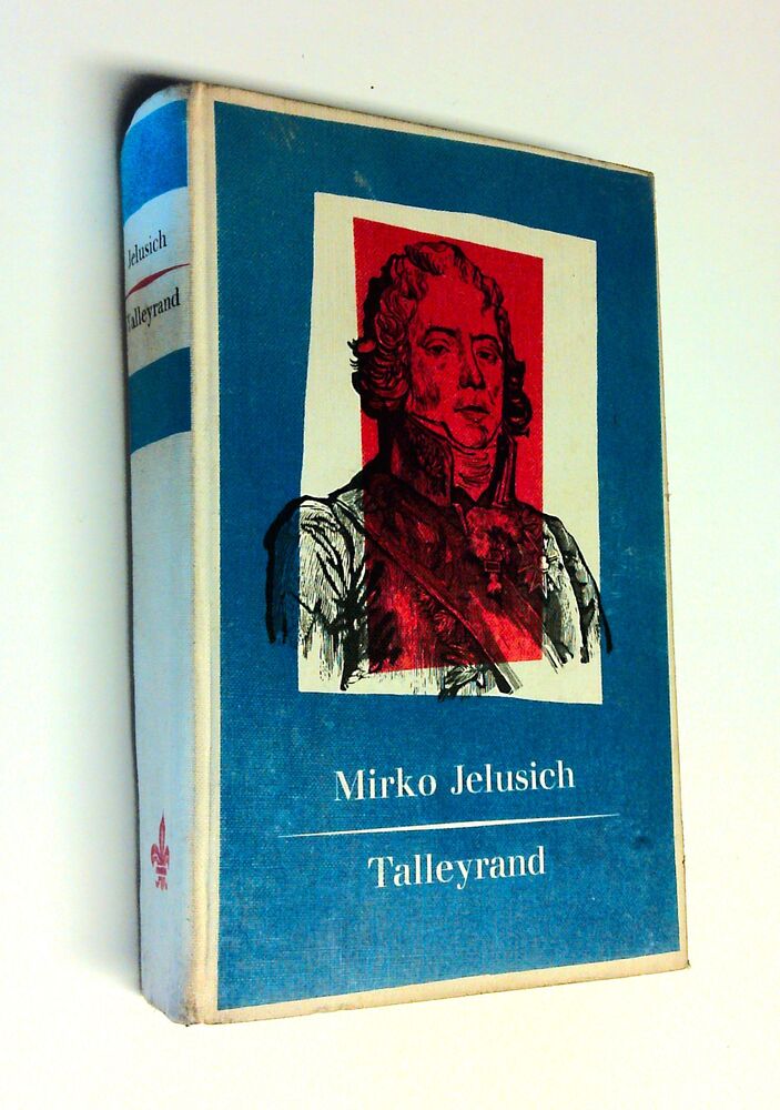 Mirko Jelusich - Talleyrand - Buch