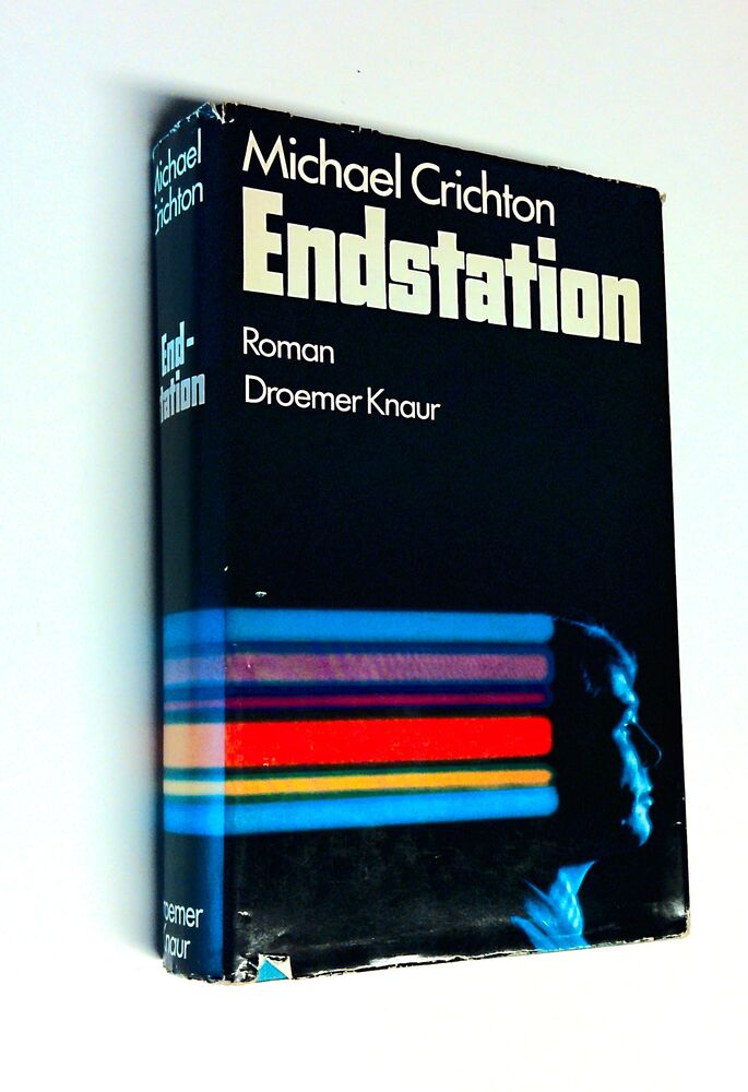 Michael Crichton - Endstation - Buch