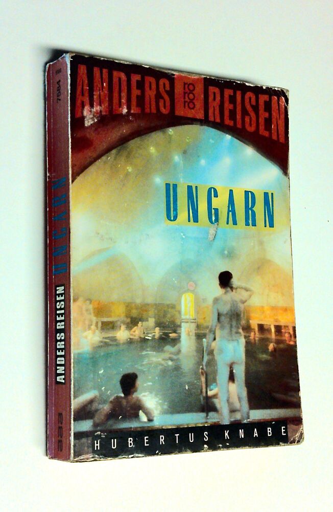 Hubertus Knabe - Anders Reisen Ungarn - Buch