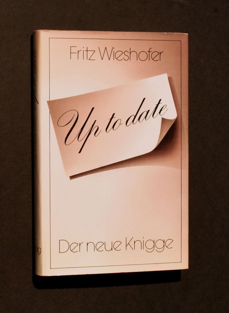 Fritz Wieshofer - Up to date - Buch