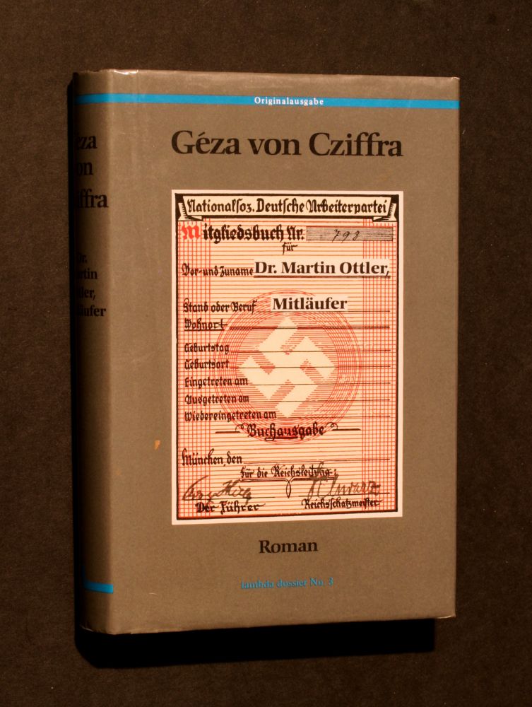 Geza von Cziffra - Dr. Martin Ottler, Mitläufer - Buch