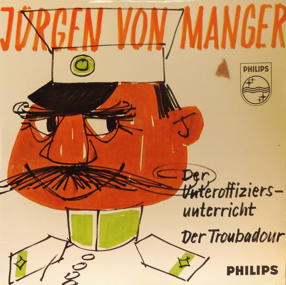 Jürgen von Manger - Der Unteroffiziersunterricht / Der Troubadour - Vinyl