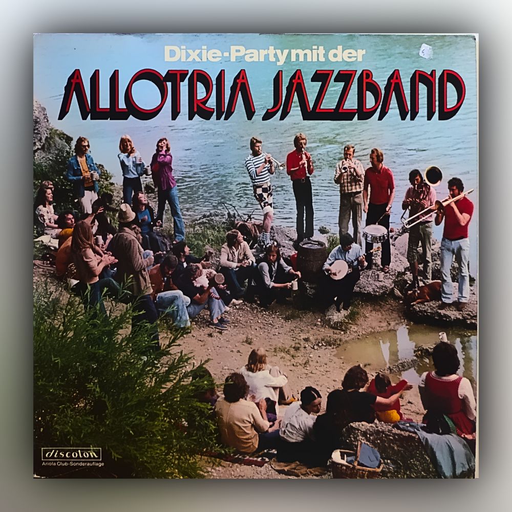 Allotria Jazzband - Dixie-Party mit der Allotria Jazzband - Vinyl