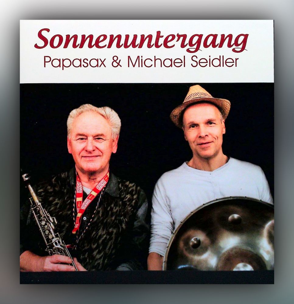 Papasax & Michael Seidler - Sonnenuntergang - CD