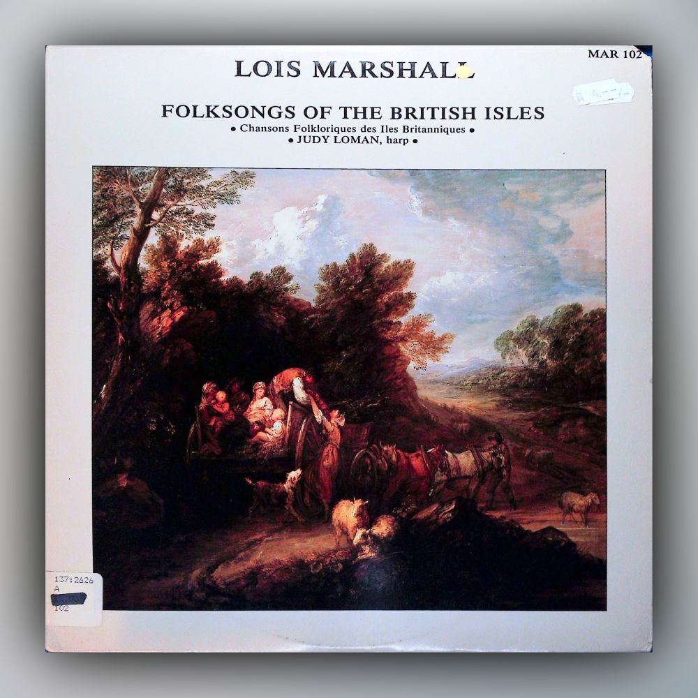 Lois Marshall - Folk Songs of The British Isles / Chansons Folkloriques des Iles Britanniques - Vinyl