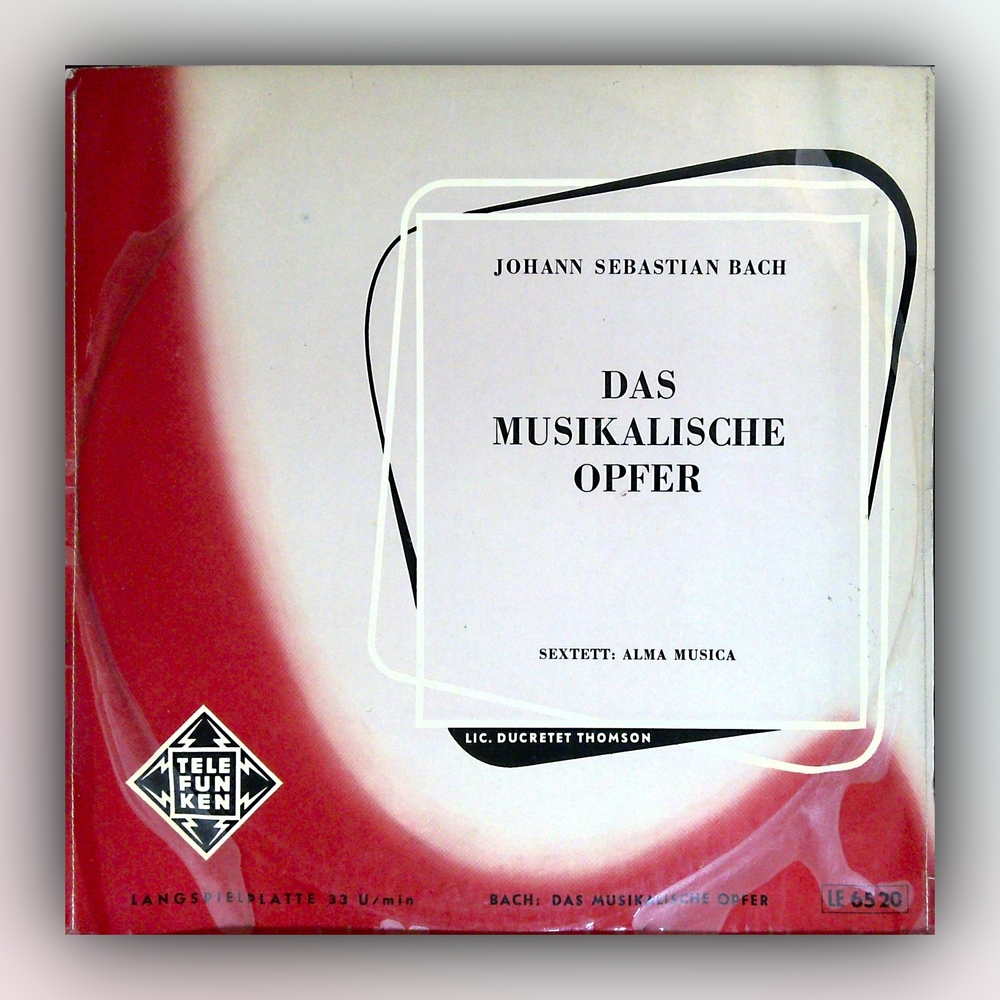 Johann Sebastian Bach - Das musikalische Opfer - Sextett: Alma Musica - Vinyl