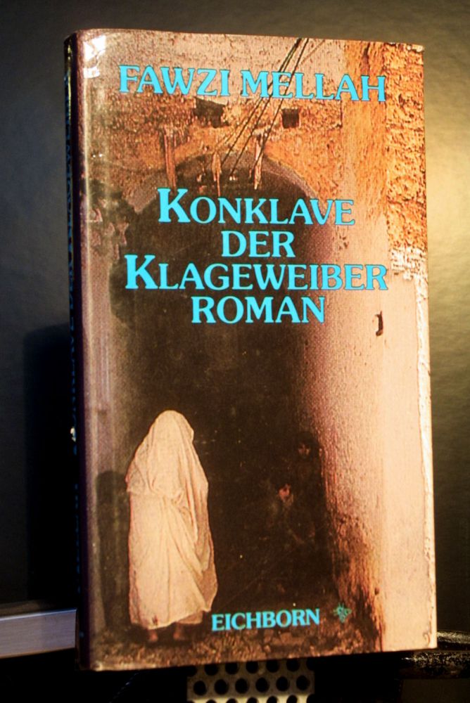 Fawzi Mellah - Konklave der Klageweiber - Buch