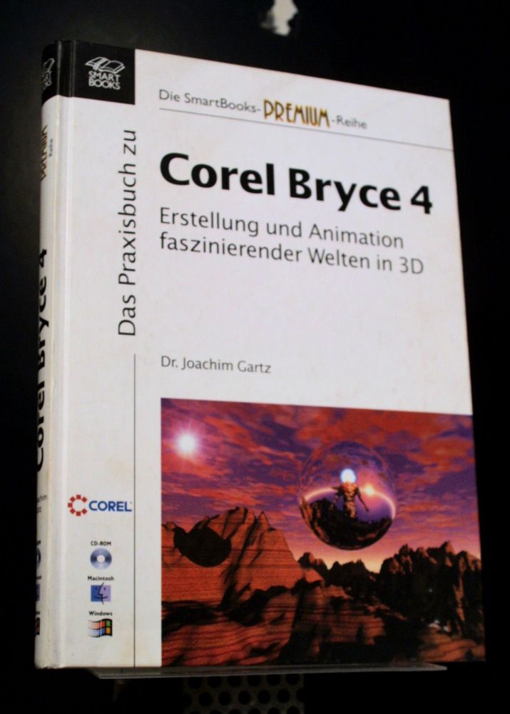 Das Praxisbuch Zu Corel Bryce 4 - Joachim Gartz