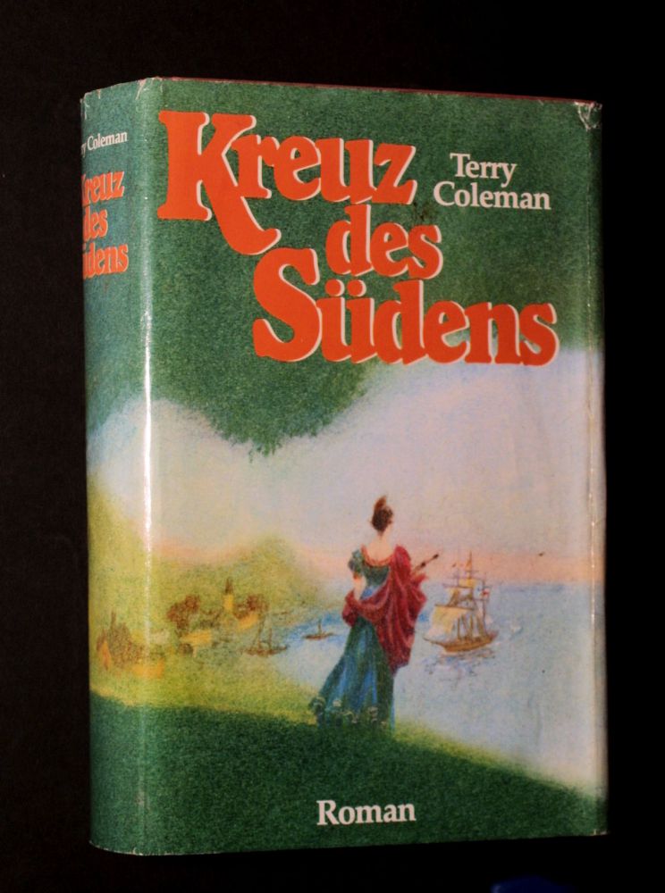 Terry Coleman - Kreuz des Südens - Buch